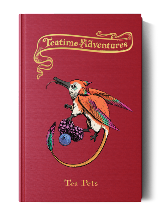 Teatime Adventures 2E: Tea Pets Core Rulebook